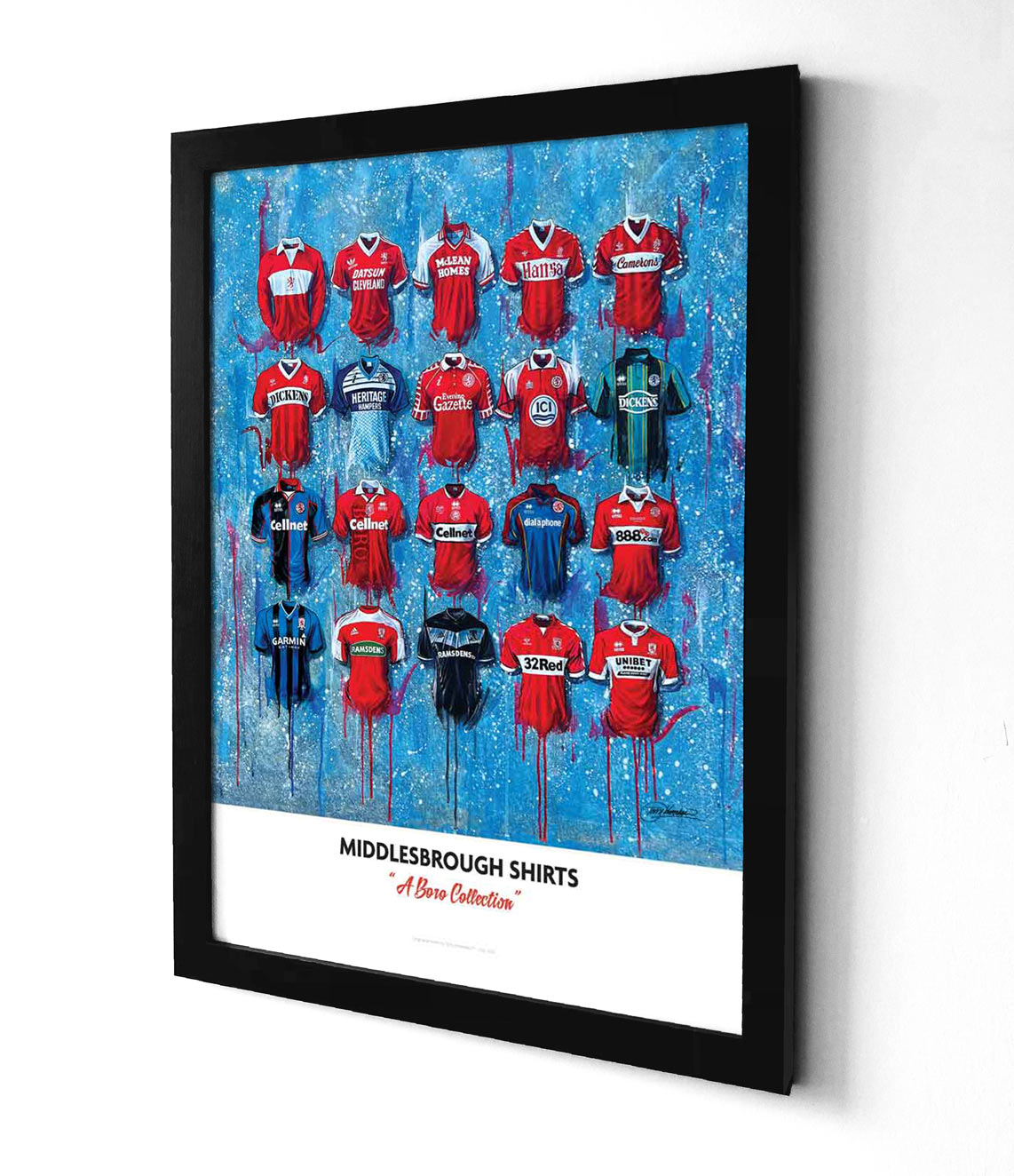 Get your personalized Middlesbrough Shirts from Terry Kneeshaw Art. These A2 sized shirts feature a dynamic design showcasing the iconic Middlesbrough team crest, along with player names and numbers to create a unique and personalized touch. Made from premium materials, these shirts are perfect for avid Middlesbrough fans and players alike. Order yours today and show your support for the team on and off the field. Stand out with style with these Middlesbrough shirts by Terry Kneeshaw Art!