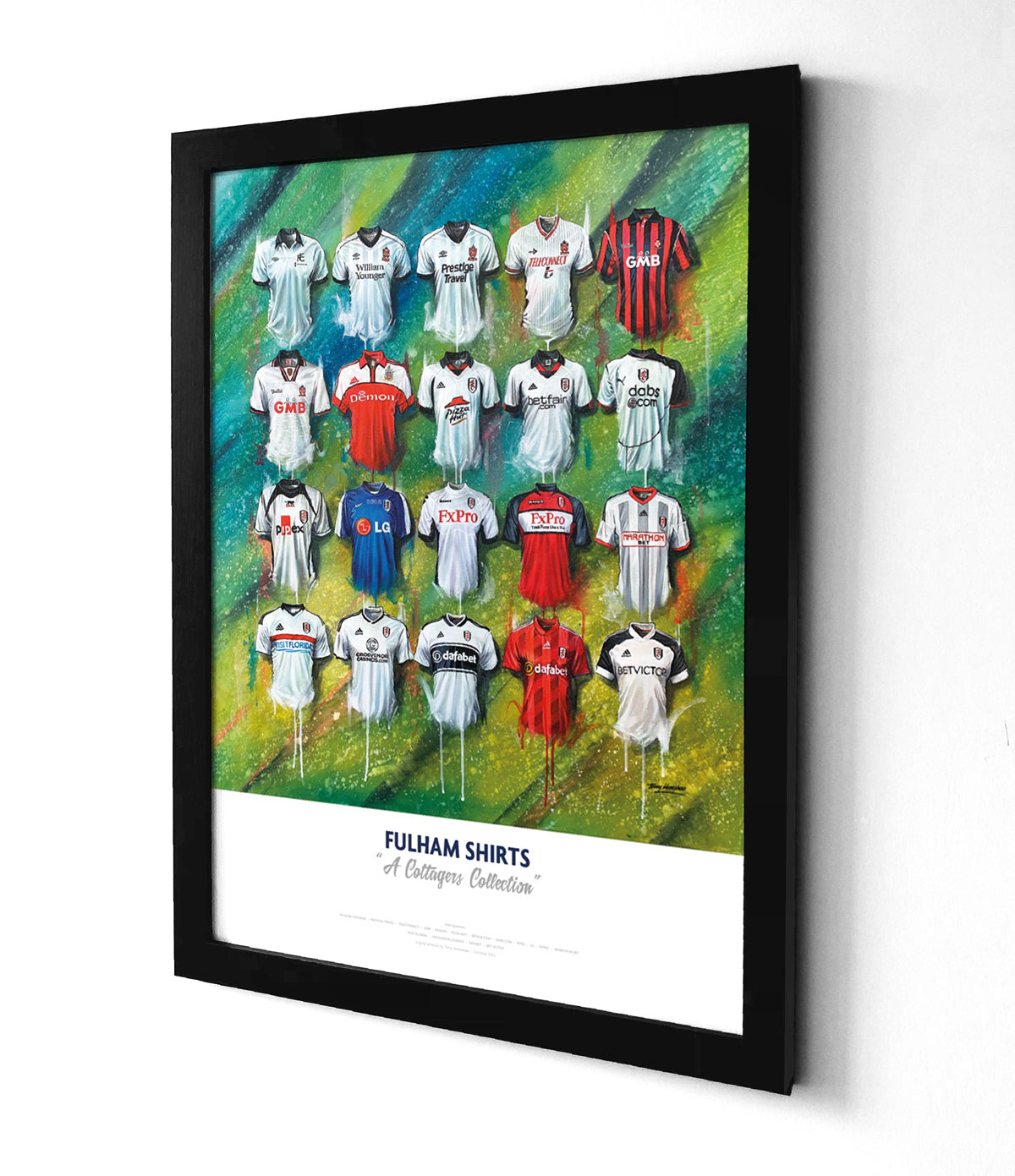 Artwork by Terry Kneeshaw depicting a collection of twenty iconic Fulham football jerseys worn by the club's players throughout their history. The jerseys are predominantly white with black accents and feature the Fulham crest and various sponsor logos on the front. The artwork is a high-quality print of a hand-painted original, which uses textured brushstrokes to create a dynamic effect. 